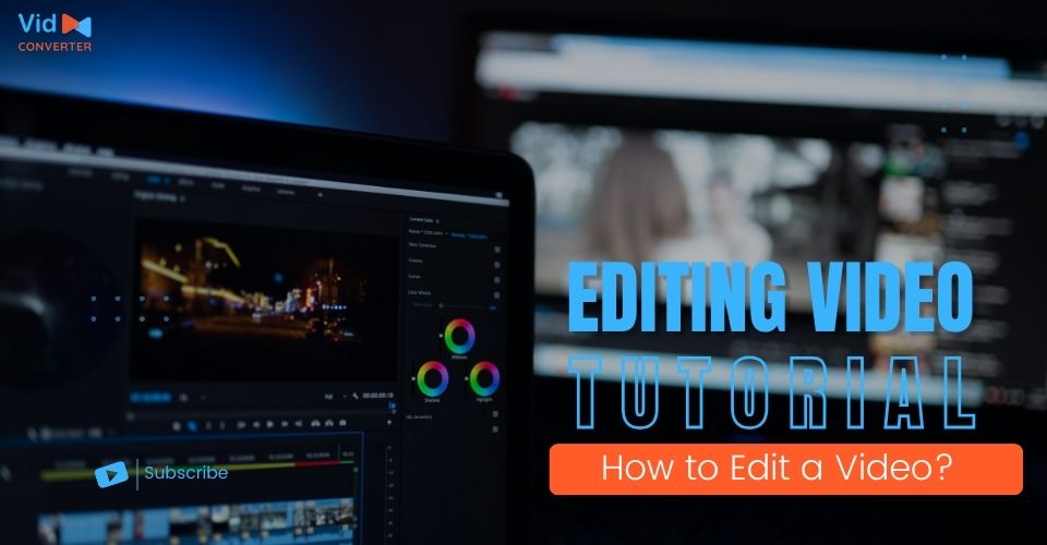 Understand video editing